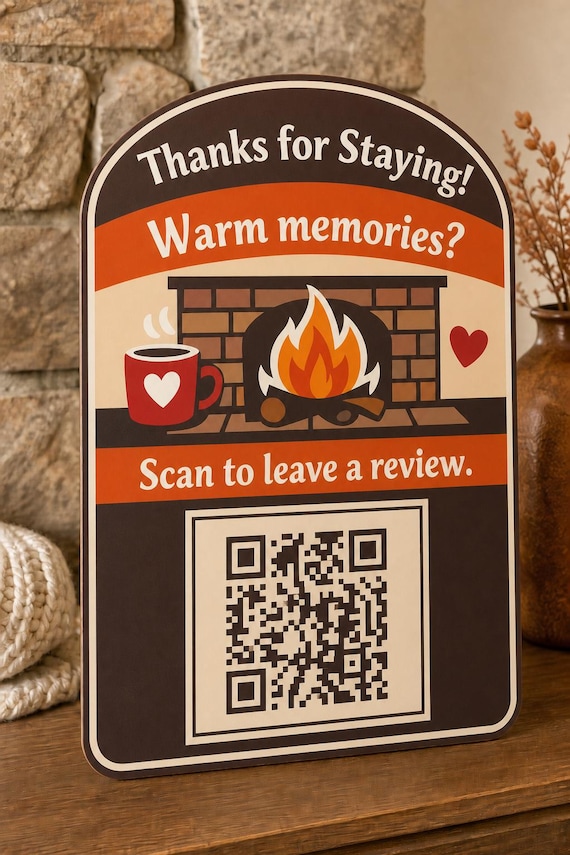 EmberHearth Memory Review QR Sign, Personalized Cozy Rental Thank You Decor, Fireside Guest Display