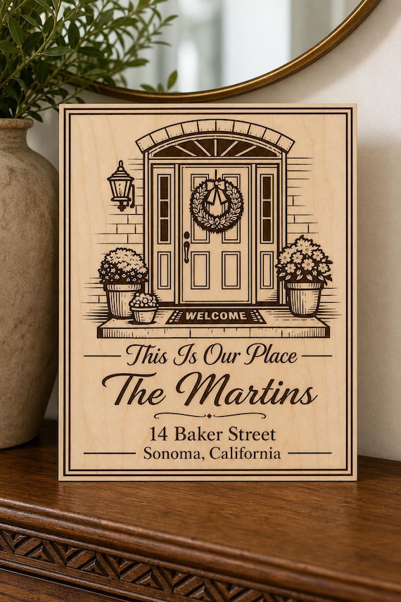 Front Door Our Place Sign, Personalized Family Name and Location, Engraved Birch Closing Gift