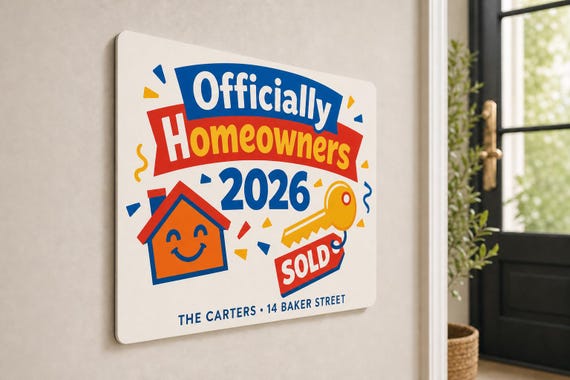 Officially Homeowners colorful sign mounted on a neutral entry wall from a close side angle.