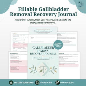 May include: A fillable gallbladder removal recovery journal featuring a light green cover with a gallbladder illustration and the text "Gallbladder Removal Recovery Journal". The set includes multiple pages for tracking surgery and healing.