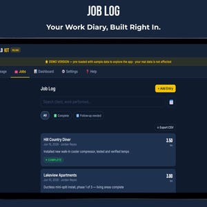 Fieldkit job log tracker screen on a tablet showing daily work entries with client name, hours on site, work performed, and status labeled Complete. Headline reads Job Log, Your Work Diary, Built Right In.