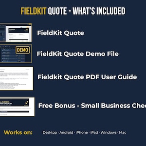 FieldKit Quote and Invoice Generator what's included — main HTML file, demo file, PDF user guide, and free small business checklist bonus. Works on Android, Mac, iPhone and Windows.