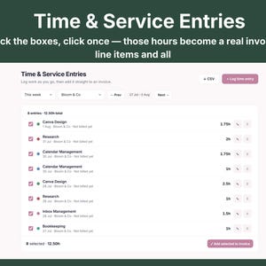Weekly time tracking entries for a client, select multiple entries and convert them into an invoice with one click