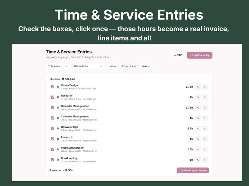 Weekly time tracking entries for a client, select multiple entries and convert them into an invoice with one click