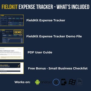 Graphic listing what's included with FieldKit Expense Tracker: the app, demo file, PDF user guide, and free Small Business Starter Checklist, compatible with Android, Mac, iPhone, and Windows.