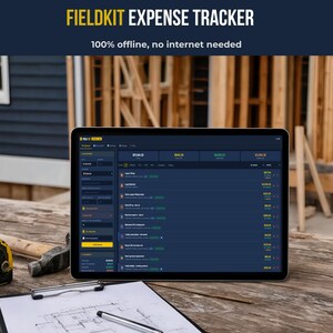 FieldKit Expense Tracker on a tablet at a construction job site, surrounded by a tape measure, hammer, and site plans — 100% offline, no internet needed.