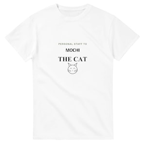 Cat Mom Shirt Personalized with Cat Name, Personal Staff to the Cat Tee, Funny Catrovert Gift, Custom Cat Lover Shirt image 1