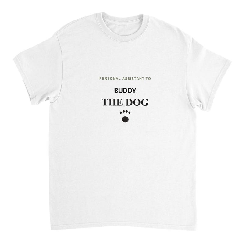 Dog Mom Shirt Personalized with Dog Name, Personal Assistant to the Dog Tee, Funny Dog Dad Gift, Custom Fur Parent T-Shirt for Her image 3