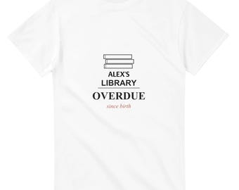 Camiseta de biblioteca personalizada, camiseta de libro con nombre personalizado, regalo divertido para amantes de los libros, camiseta para lectores introvertidos, lector empedernido.