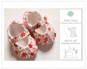 Baby Shoe Sewing Pattern | Ruched Mary Janes, Lined Slippers (PDF Download)