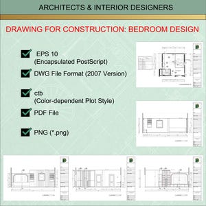May include: A digital architectural drawing set for bedroom construction featuring floor plans and elevations. The text includes ARCHITECTS & INTERIOR DESIGNERS, DRAWING FOR CONSTRUCTION: BEDROOM DESIGN, EPS 10, DWG File Format, ctb, PDF File, and PNG.
