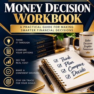 May include: A Money Decision Workbook with a dark blue and gold cover featuring the text Plan Today, Build Tomorrow, Leave a Legacy. The workbook includes a spiral-bound notebook with a checklist, a black pen, and a mug with the text Better Decisions Brighter Tomorrows.