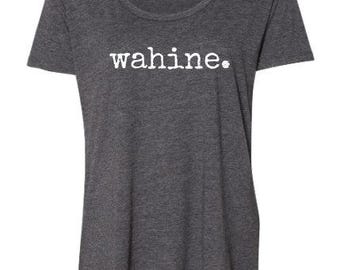 wahine. LADIES scoop neck T-Shirt