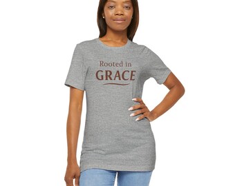Rooted in GRACE Tee – Rooted in Grace Collection – Minimal Christian Shirt