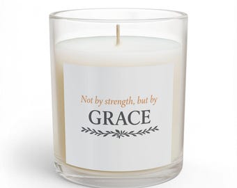 Not by Strength, But by GRACE Soy Candle – Rooted in Grace Collection – Minimal Christian Home Decor