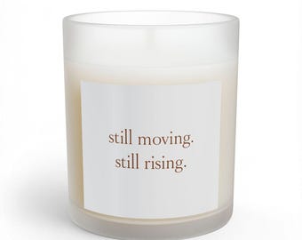 still moving. still rising. Soy Candle – Graceful Moments Collection – Feminine Minimal Home Decor