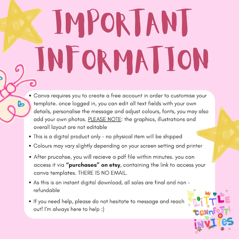 A pastel graphic titled “Important Information” features a rainbow at the top with tiny confetti dots scattered around the border. The text appears in friendly bullet points, explaining how Canva templates work, noting that you can edit text and colors but not the graphics or layout. It also mentions that the product is digital only, colors may vary, downloads arrive instantly, and all sales are final.