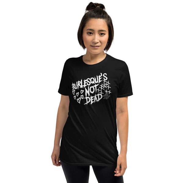 Burlesque's Not Dead Lineup Tee