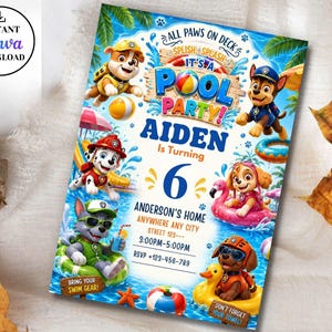May include: A rectangular pool party invitation featuring Paw Patrol characters in a blue water setting. Text includes ALL PAWS ON DECK, IT'S A POOL PARTY, AIDEN Is Turning 6, ANDERSON'S HOME, ANYWHERE ANY CITY, STREET 123, 3:00PM-5:00PM, RSVP +123-456-789.