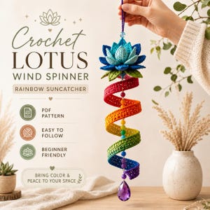 Patrón de ganchillo PDF para molinillo de viento de loto arcoíris, decoración floral colgante bohemia, tutorial para atrapasoles en espiral, patrón fácil de amigurumi para regalo de casa.