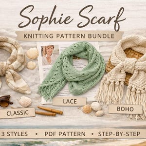 Może przedstawiać: Zestaw wzorów dziewiarskich Sophie Scarf zawierający trzy style: klasyczny beżowy szalik w paski, jasnozielony szalik koronkowy oraz kremowy szalik w stylu boho z frędzlami i pomponami. Obraz zawiera etykiety tekstowe dla każdego stylu i wzór PDF.