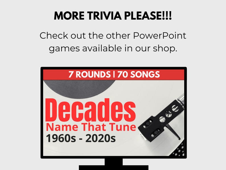 May include: A red and white computer screen with the text "7 ROUNDS | 70 SONGS" and "Decades Name That Tune 1960s - 2020s". The screen shows a black record player with a needle on a record.