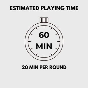 May include: A black and white illustration of a stopwatch with the text "60 MIN" and "20 MIN PER ROUND".
