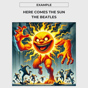 May include: A vibrant illustration featuring a monstrous sun with a wide, grinning mouth and outstretched arms, dominating a scene of running figures. The text "HERE COMES THE SUN THE BEATLES" is displayed at the top.