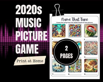 2020s SONGS GUESSING GAME Print at Home | Printable Name That Tune for Families, Teens, Classrooms | Music Birthday Party Paper Table Quiz