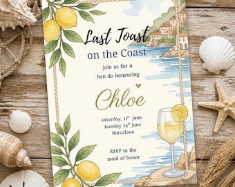 Last Toast on the Coast Hen Party Invitation | Editable Canva Template | Amalfi Coast Lemon Hen Do Invite | Instant Download