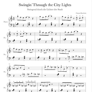 Könnte beinhalten: Notenblatt für Klavier mit dem Titel Swingin' Through the City Lights von Oxana Berchein. Das Dokument zeigt fünf Notensysteme mit Violinschlüssel und Bassschlüssel, inklusive Fingersätzen, Pausen und Noten im 4/4-Takt.