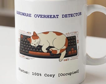 Programmer Cat Mug, Hardware Overheat Detector, Tech Humor Coffee Cup, Software Engineer Gift