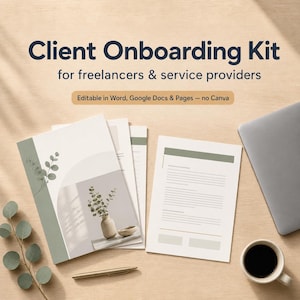 May include: A Client Onboarding Kit for freelancers & service providers document set featuring sage green accents, eucalyptus leaf illustrations, and text stating it is editable in Word, Google Docs & Pages, with no Canva required.