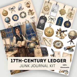 May include: A junk journal kit featuring 17th-century ledger themes with 180+ elements. The collection includes stickers and cutouts of globes, compasses, sextants, telescopes, owls, and vintage books, alongside an illustration of a person in a study.
