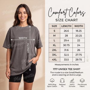 May include: A charcoal gray short-sleeve t-shirt paired with black shorts. A size chart displays measurements in inches for sizes S through 4XL, labeled Comfort Colors 1717 Unisex Tee Shirt, noting 100% ring spun cotton, relaxed fit, and pre-shrunk fabric.
