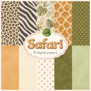 Puede incluir: Una colección de 10 papeles digitales con patrones de temática safari que incluyen manchas de leopardo, rayas de cebra, hojas tropicales, estampado de jirafa, lunares y huellas, con una etiqueta central con el texto Safari 10 digital papers.