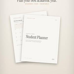 May include: A 2026 academic student planner printable with a clean white layout. The cover features the text 'Student Planner' and 'Plan your best academic year.' A monthly calendar page is visible behind the cover, showing a grid layout.