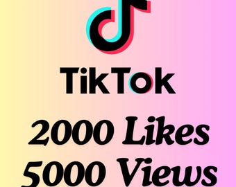 2000 curtidas e 5000 visualizações no TikTok | Curtidas e visualizações rápidas em vídeos | Serviço digital para mídias sociais
