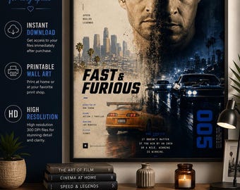 Fast & Furious Poster #005 | Digital Cinema Collection | Racing Movie Poster | Car Wall Art | Digital Download