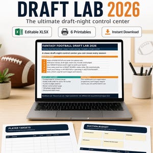 May include: A laptop displaying the Fantasy Football Draft Lab 2026 spreadsheet with a quick start guide and feature list. Two printed sheets titled Player Targets and Auction Budget are placed in front of the laptop on a wooden surface.