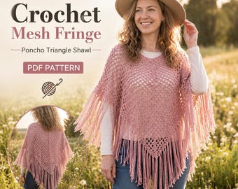 Crochet Mesh Fringe , poncho triangle shawl Pdf Pattern