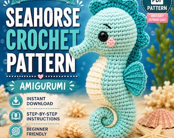Cute Seahorse Amigurumi Crochet Pattern PDF, Ocean Crochet Pattern, Beginner Amigurumi Pattern, Nursery Decor, Digital Download