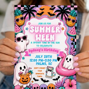 May include: A rectangular birthday invitation card featuring a Summerween theme with ghosts, pineapples, watermelons, and flamingos. The text reads: JOIN US FOR SUMMER WEEN, A SPOOKY TIME IN THE SUN TO CELEBRATE Sydney's Birthday, JULY 28TH, 12:00 PM-3:00 PM, PALMS, SC.