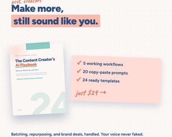 Content Creator AI Playbook | ChatGPT Caption, Repurposing & Brand-Deal Templates | 42pg Guide