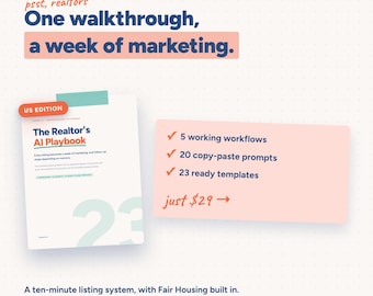 Realtor AI Playbook (US) | ChatGPT Prompts & Listing Templates for Real Estate Agents | Fair Housing, 41pg