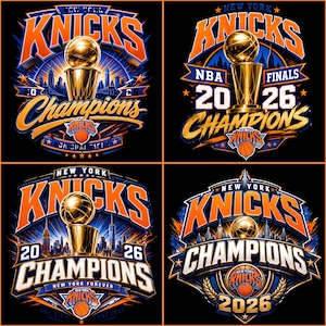May include: A collection of four graphic designs featuring the New York Knicks basketball team. Each design displays the text New York Knicks, Champions, and 2026, incorporating a gold trophy, a basketball, and a city skyline on a black background.