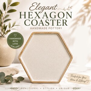 May include: A hexagonal pottery coaster with a speckled off-white center and a textured brown rim. The image includes text reading Elegant HEXAGON COASTER HANDMADE POTTERY, HANDMADE WITH LOVE, and Perfect for Your Home & Gifting! FUNCTIONAL STYLISH UNIQUE.