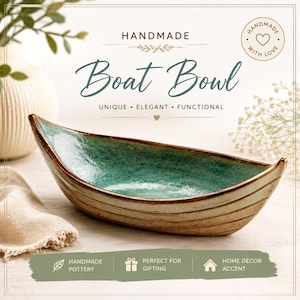 May include: A boat-shaped ceramic bowl with a textured, light brown exterior and a glossy, mottled teal interior. The text on the image reads: HANDMADE, Boat Bowl, UNIQUE ELEGANT FUNCTIONAL, HANDMADE WITH LOVE, HANDMADE POTTERY, PERFECT FOR GIFTING, HOME DÉCOR ACCENT.