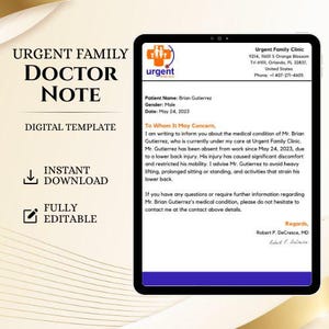 May include: A digital template for an Urgent Family Doctor Note displayed on a tablet screen. The document includes the clinic logo, address, patient details for Brian Gutierrez, a medical excuse letter dated May 24, 2023, and a signature by Robert P. DeCresce, MD.