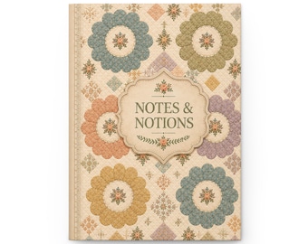 Vintage Floral Quilt Journal | Hardcover Writing Notebook | Notes & Notions